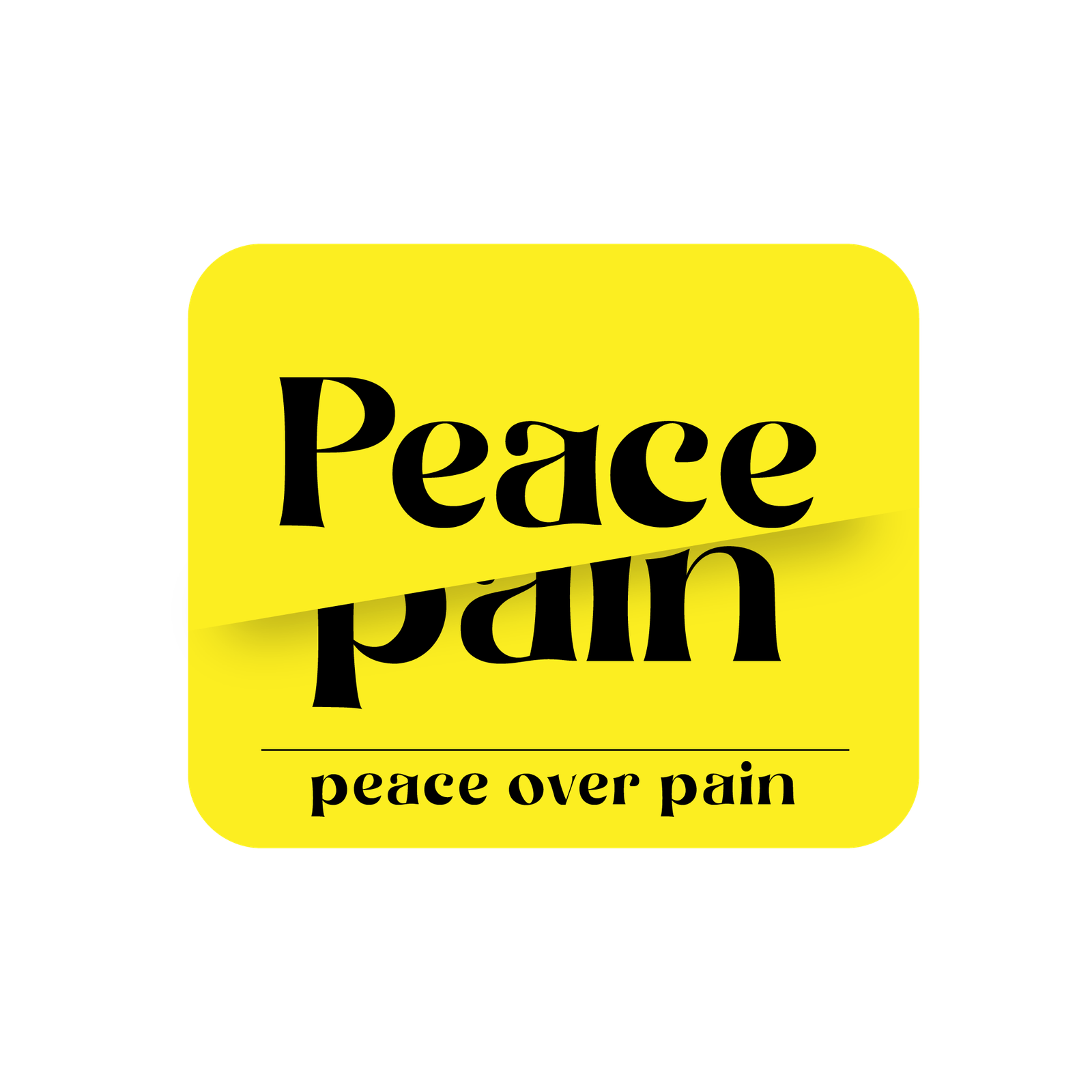 PEACE OVER PAIN-04